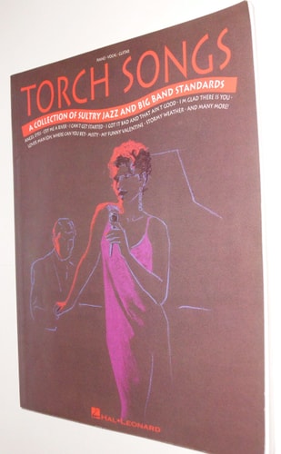 Torch Songs: A Collection of Sultry Jazz and Big Band Standards