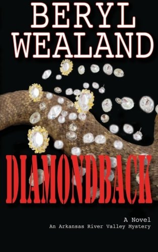 Diamondback (Arkansas River Valley Mysteries) (Volume 2)