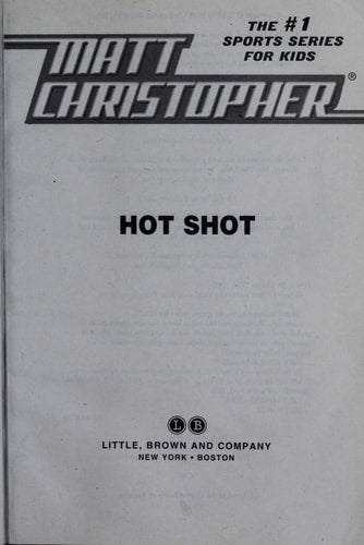 Hot Shot (Matt Christopher)