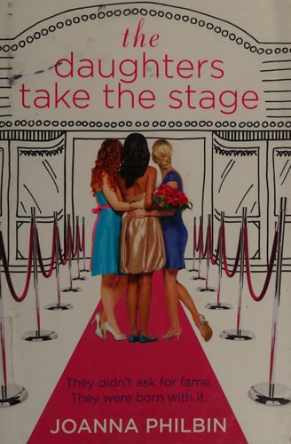 The Daughters Take the Stage (The Daughters (3))