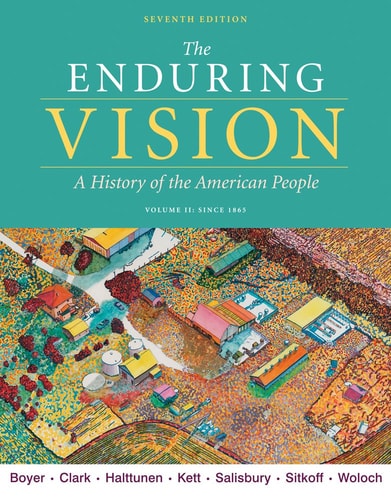 The Enduring Vision, Volume II: Since 1865 (Available Titles CourseMate)