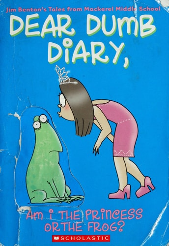 Am I the Princess or the Frog? (Dear Dumb Diary, No. 3)