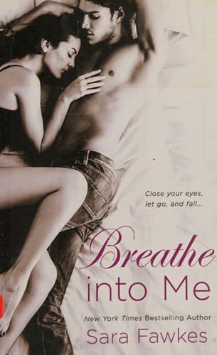 Breathe into Me