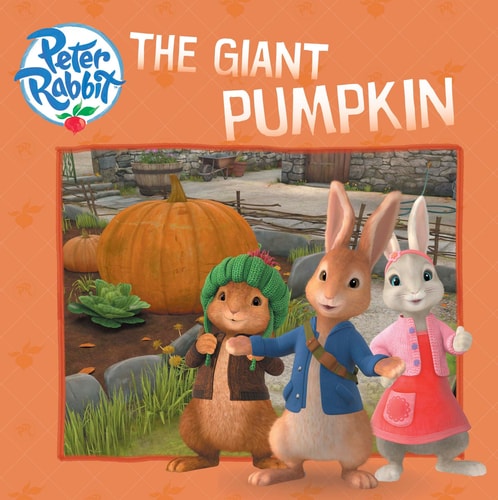 The Giant Pumpkin (Peter Rabbit Animation)