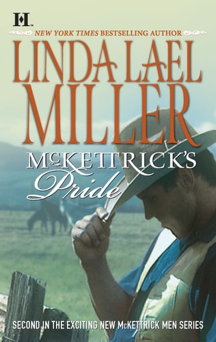 McKettrick's Pride: 2nd in McKettrick Men Series