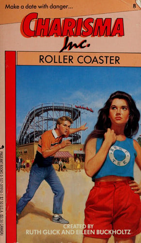 Roller Coaster (Charisma Inc, No 8)
