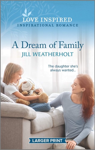 A Dream of Family (Love Inspired)