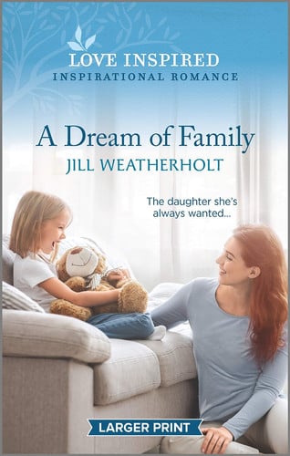 A Dream of Family (Love Inspired)