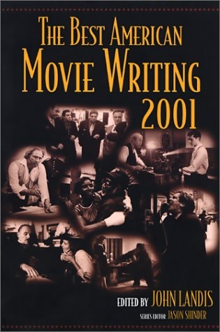 The Best American Movie Writing 2001 (Best American Movie Writing Series)