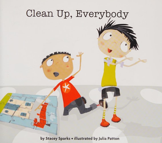 Clean Up, Everybody (Myself)