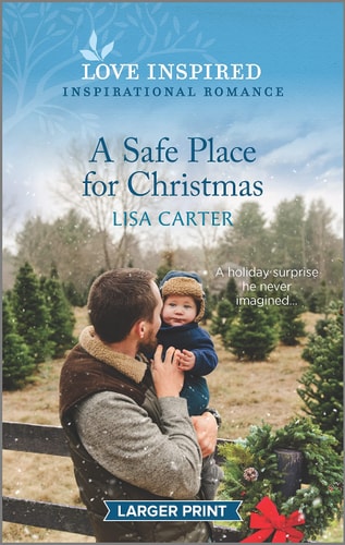 A Safe Place for Christmas (Love Inspired)