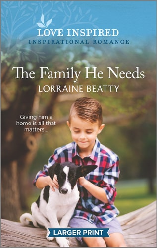 The Family He Needs (Love Inspired)