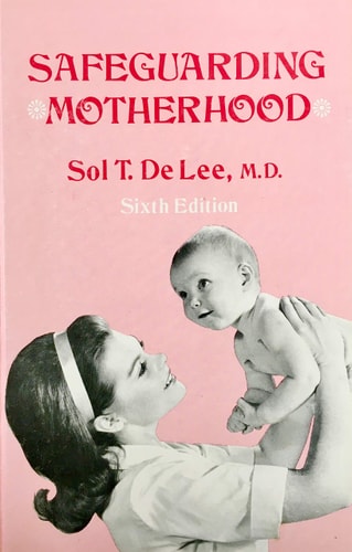Safeguarding Motherhood