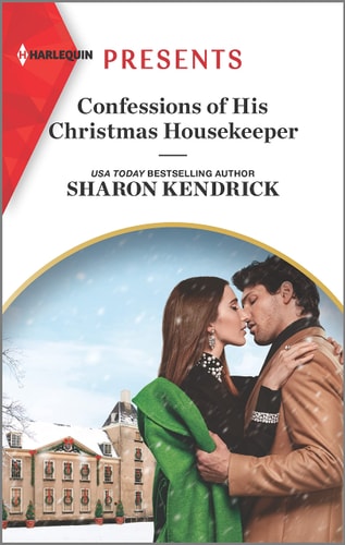 Confessions of His Christmas Housekeeper: An Uplifting International Romance (Harlequin Presents, 3958)