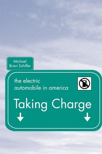 Taking Charge: The Electric Automobile in America