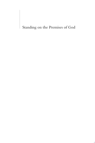 Standing on the Premises of God: The Christian Right's Fight to Redefine America's Public Schools