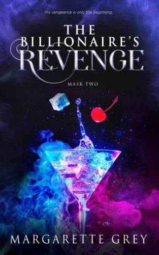 The Billionaire's Revenge (Mask #2) (Mask Series)