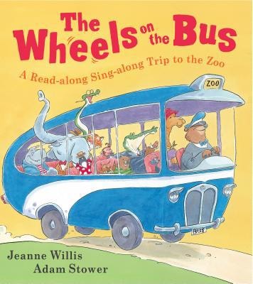 The Wheels on the Bus: A Read-a-Long Sing-a-Long Trip to the Zoo