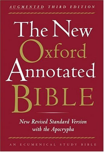 The New Oxford Annotated Bible with the Apocryphal/Deuterocanonical Books New Revised Standard Version
