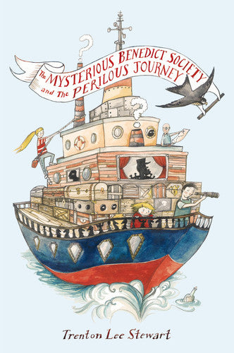 The mysterious Benedict Society and the perilous journey