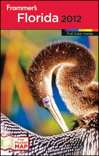 Frommer's Florida 2012 (Frommer's Color Complete)
