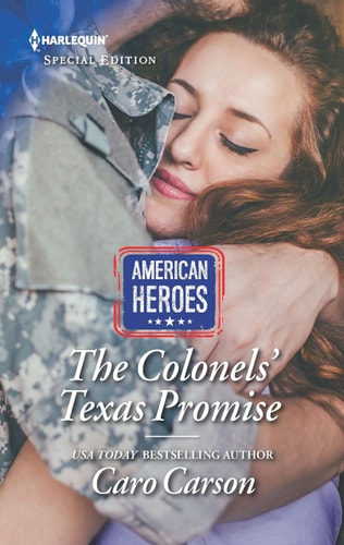 The Colonels' Texas Promise (American Heroes)