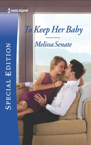 To Keep Her Baby (The Wyoming Multiples, 4)