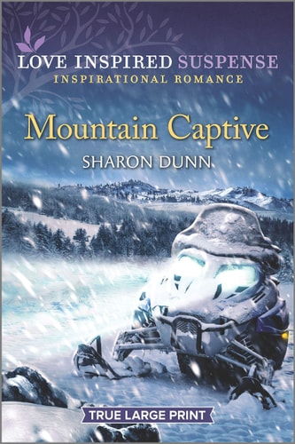 Mountain Captive (Love Inspired Suspense; Inspirational Romance)