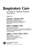 Respiratory Care: A Guide to Clinical Practice