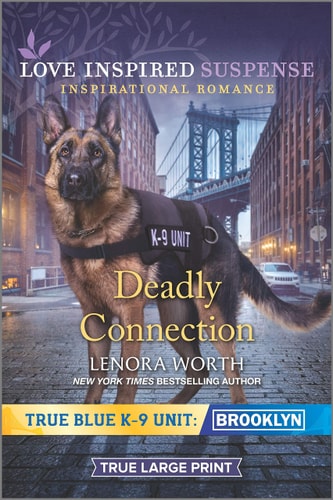 Deadly Connection (True Blue K-9 Unit: Brooklyn, 3)