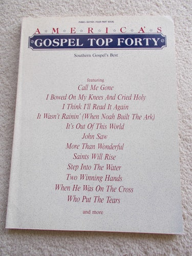 America's Gospel Top Forty Piano, Vocal and Guitar Chords