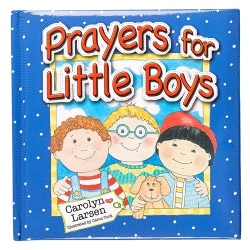 Prayers for Little Boys