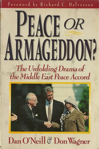 Peace or Armageddon?: The Unfolding Drama of the Middle East Peace Accord