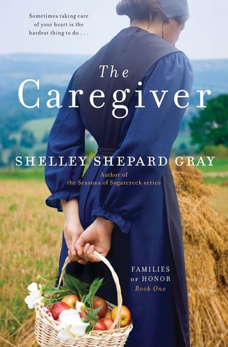 The Caregiver: Families of Honor, Book One