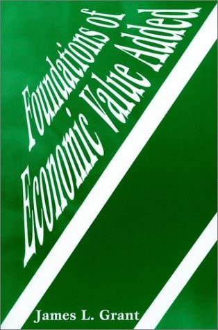 Foundations of Economic Value Added