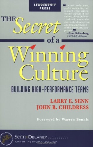 The Secret of a Winning Culture: Building High-Performance Teams