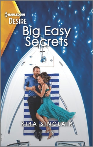Big Easy Secrets: A Passionate Forced Proximity Romance (Bad Billionaires)