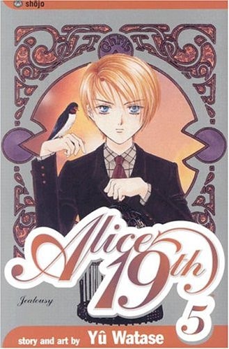 Alice 19th, Vol. 5 Jealousy