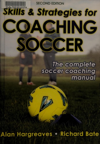 Skills & Strategies for Coaching Soccer