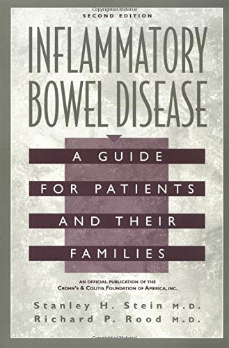 Inflammatory Bowel Disease: A Guide for Patients and Their Families