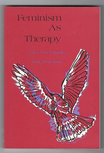 Feminism as Therapy