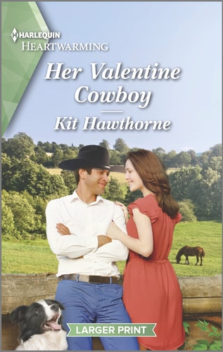 Her Valentine Cowboy: A Clean and Uplifting Romance (Truly Texas, 6)