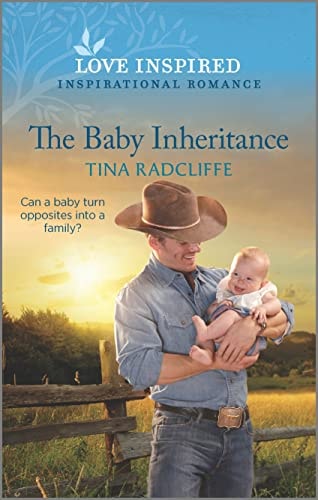 The Baby Inheritance: An Uplifting Inspirational Romance (Lazy M Ranch, 1)