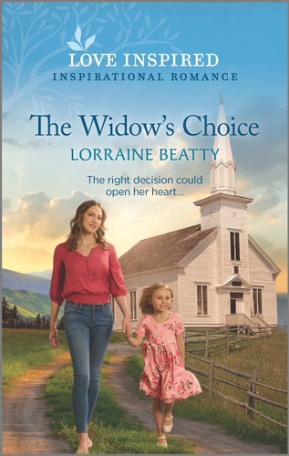 The Widow's Choice: An Uplifting Inspirational Romance (Love Inspired)