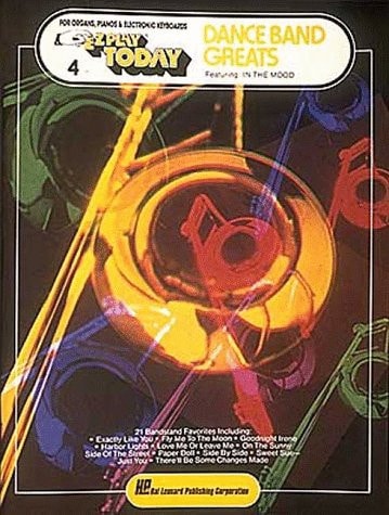 Dance Band Greats: E-Z Play Today Volume 4 (E-z Play Today, 4)