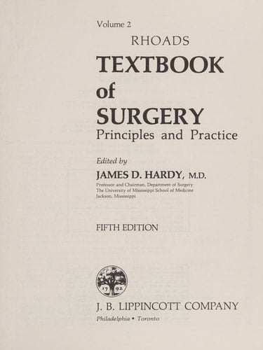 Rhoads Textbook of Surgery: Principles and Practice, Volume 1 & 2
