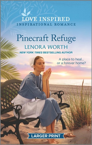 Pinecraft Refuge: An Uplifting Inspirational Romance (Pinecraft Seasons, 1)