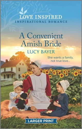 A Convenient Amish Bride: An Uplifting Inspirational Romance (Love Inspired)