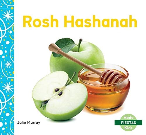 Rosh Hashanah/ Rosh Hashanah (Fiestas Set 2 (Holidays)) (Spanish Edition)