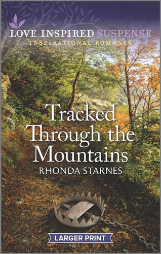 Tracked Through the Mountains (Love Inspired Suspense, 3)